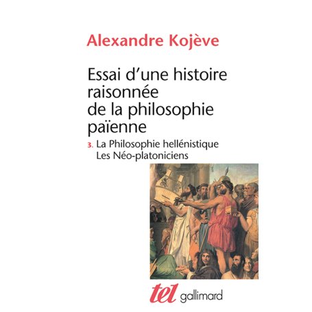 Essai d'une histoire raisonnée de la philosophie païenne