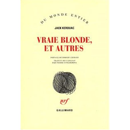 Vraie blonde, et autres