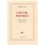 L'uvre poétique