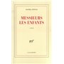 Messieurs les enfants