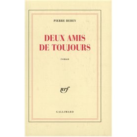 Deux amis de toujours
