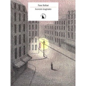 Souvenirs imaginaires / La Nuit