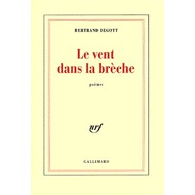 Le Vent dans la brèche