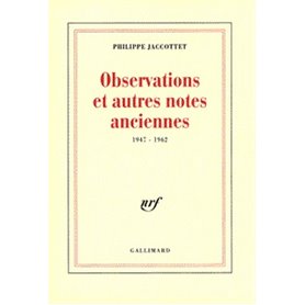 Observations et autres notes anciennes