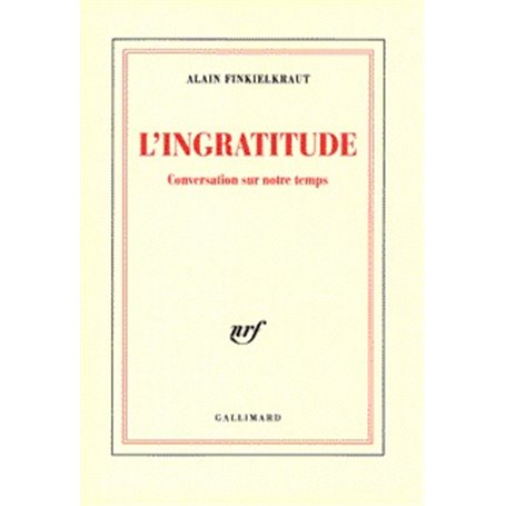 L'Ingratitude