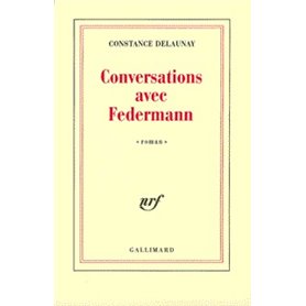 Conversations avec Federmann
