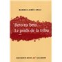 Beto na beto. Le poids de la tribu