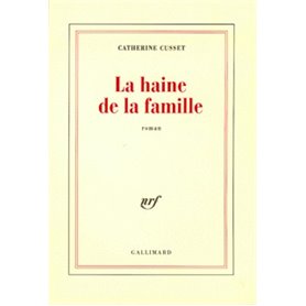 La haine de la famille