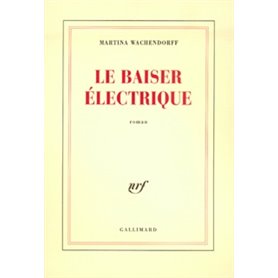 Le Baiser électrique