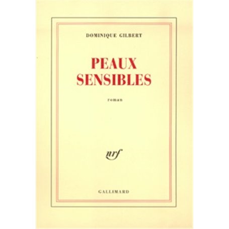 Peaux sensibles