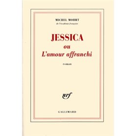 Jessica ou L'amour affranchi