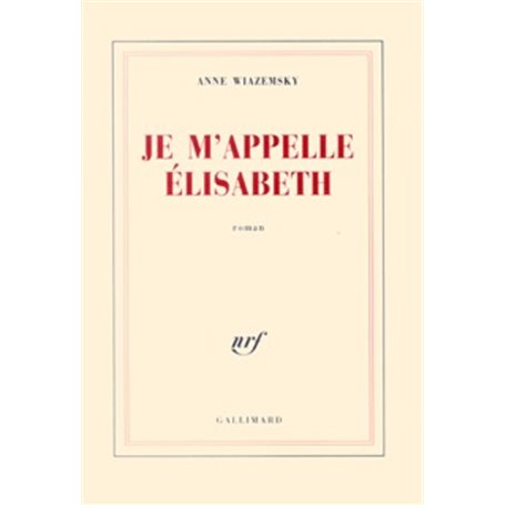 Je m'appelle Élisabeth