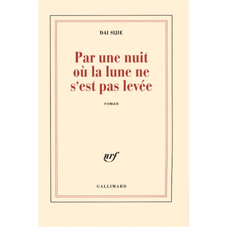 Par une nuit où la lune ne s'est pas levée