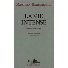 La vie intense