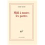 Midi à toutes les portes