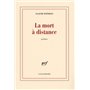 La mort à distance