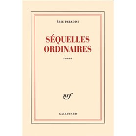 Séquelles ordinaires