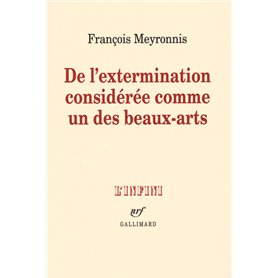De l'extermination considérée comme un des beaux-arts