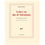 Lettres au duc de Valentinois