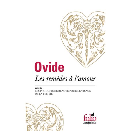 Les Remèdes à l'amour / Les Produits de beauté pour le visage de la femme