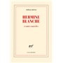 Hermine Blanche et autres nouvelles