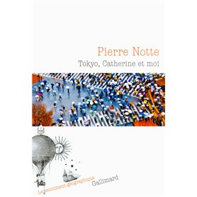 Tokyo, Catherine et moi