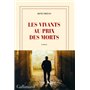 Les vivants au prix des morts