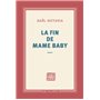 La fin de Mame Baby