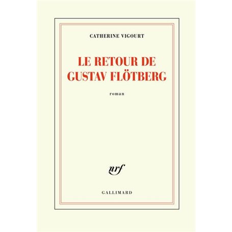 Le retour de Gustav Flötberg