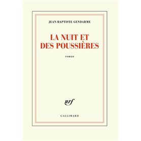 La nuit et des poussières