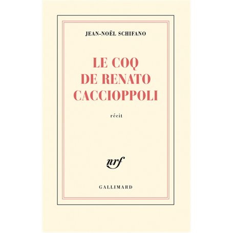 Le coq de Renato Caccioppoli