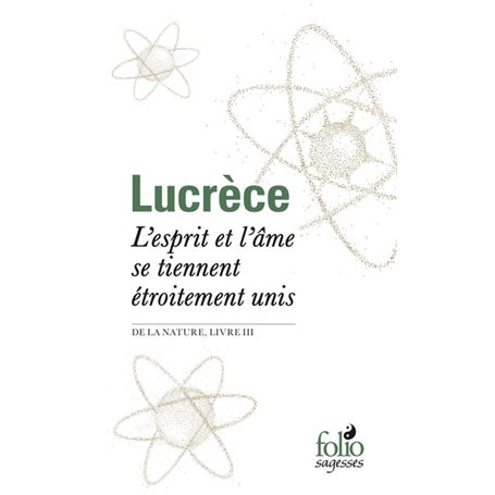 L'esprit et l'âme se tiennent étroitement unis