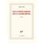 Les confessions d'un anarchiste