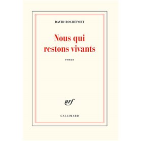 Nous qui restons vivants