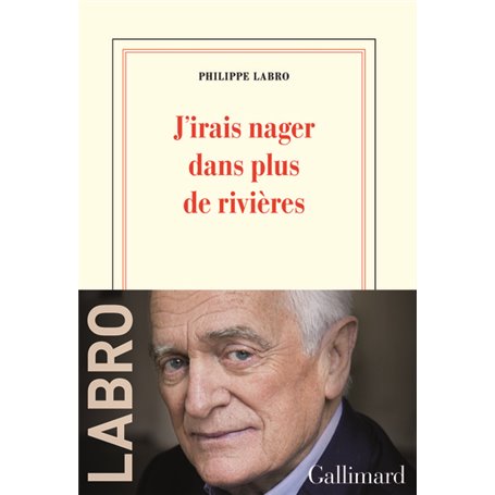 J'irais nager dans plus de rivières