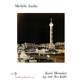 Josée Meunier. 19, rue des Juifs