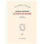 Le pays du passé