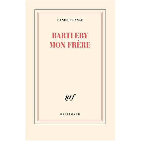 Bartleby mon frère