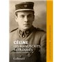 Céline. Les manuscrits retrouvés