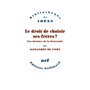 Le droit de choisir ses frères ?