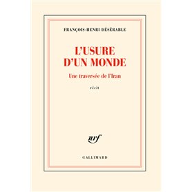 L'usure d'un monde