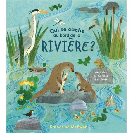 Qui se cache au bord de la rivière ?