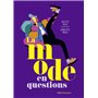 La mode en questions