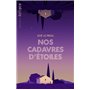 Nos cadavres d'étoiles