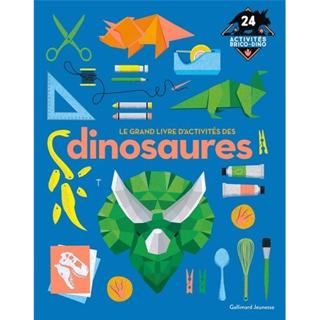 Le grand livre d'activités des dinosaures