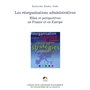 LES RÉORGANISATIONS ADMINISTRATIVES. BILAN ET PERSPECTIVES EN FRANCE ET EN EUROP