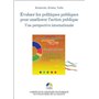 évaluer les politiques publiques pour améliorer l'action publique - une perspect