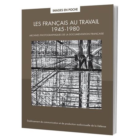 Les Français au travail 1945 - 1980
