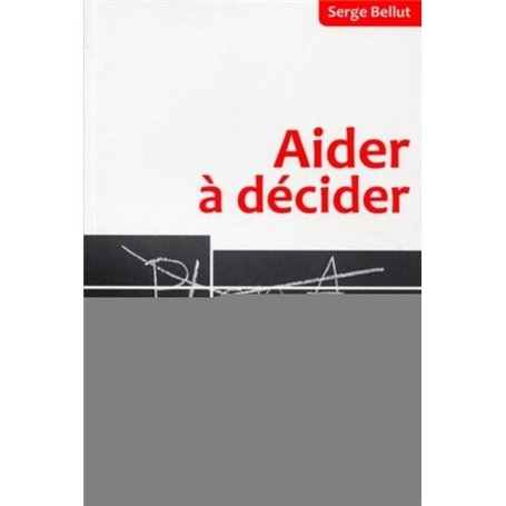 Aider à décider