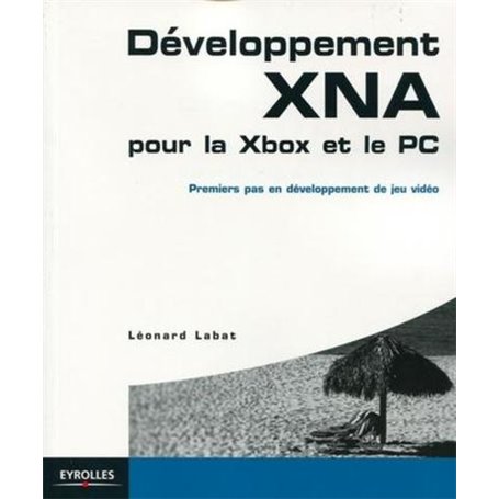 Développement XNA pour la XBox et le PC